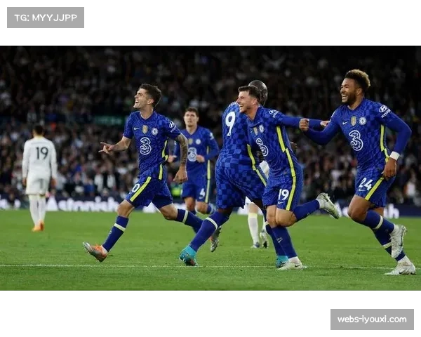 切尔西青春风暴进攻亮眼 防守纪律性成争冠最大变数